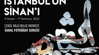 İstanbul’un Sinan’ı, fotoğraf sergisi sanal galeride açılıyor